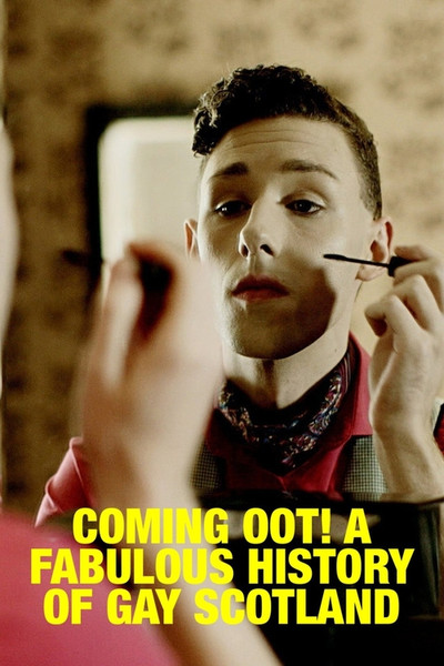 Póster de Coming Oot! A Fabulous History of Gay Scotland