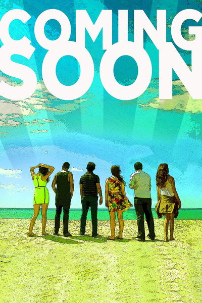 Póster de Coming Soon