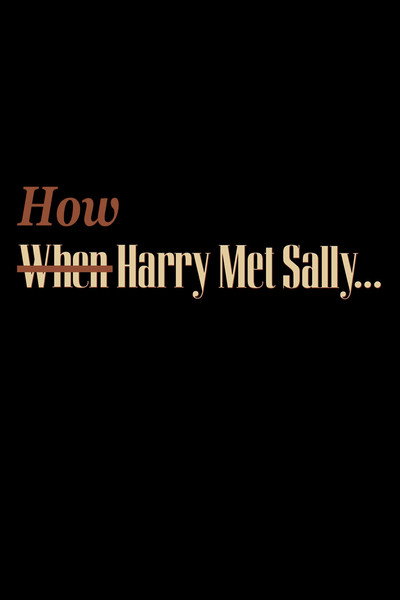 Póster de Cómo encontró Harry a Sally