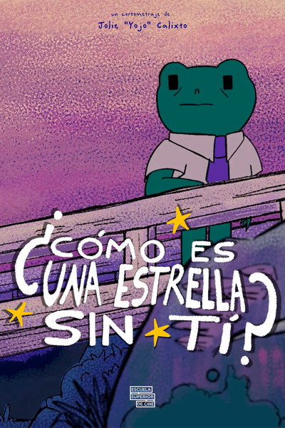 Póster de ¿Cómo es una estrella sin ti?