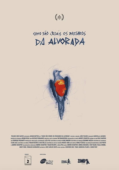 Póster de Como são cruéis os pássaros da alvorada