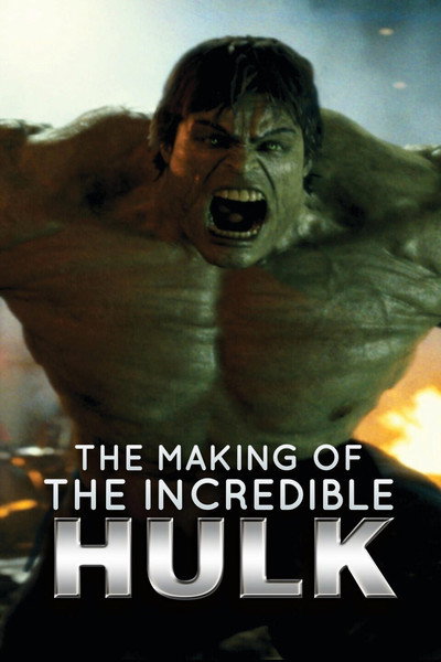 Póster de Cómo se rodó 'El increíble Hulk'