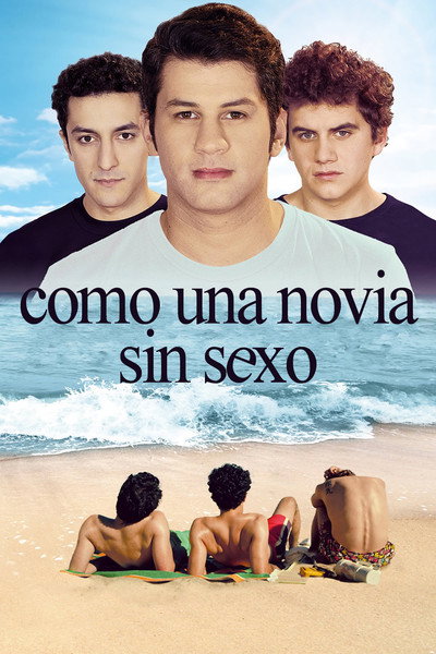 Póster de Como una novia sin sexo