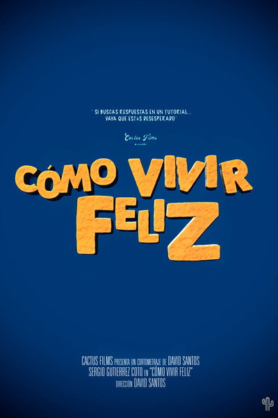 Póster de Cómo vivir feliz