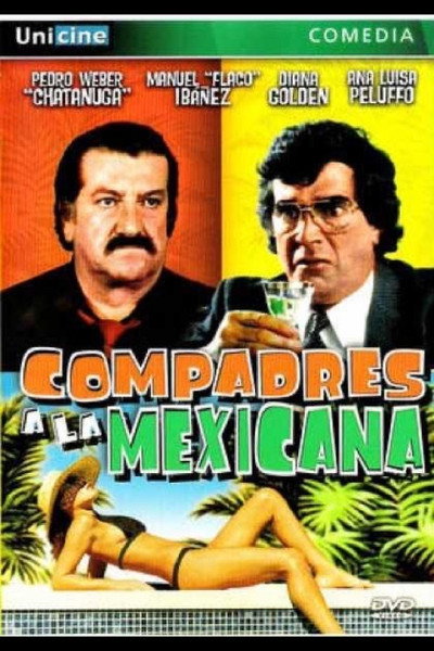 Póster de Compadres a la Mexicana