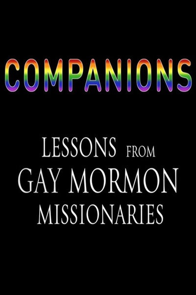 Póster de Companions: Lessons from Gay Mormon Missionaries