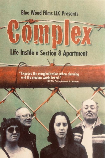 Póster de Complex: Life Inside a Section 8 Apartment