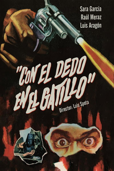 Póster de Con el dedo en el gatillo