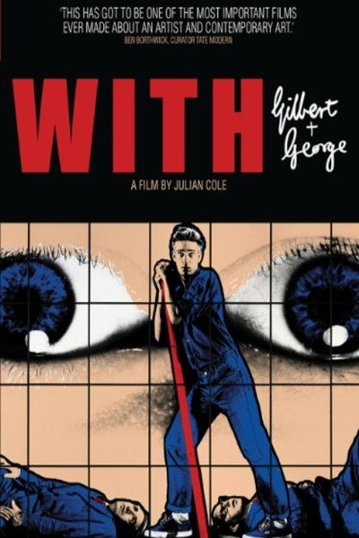 Póster de Con Gilbert + George