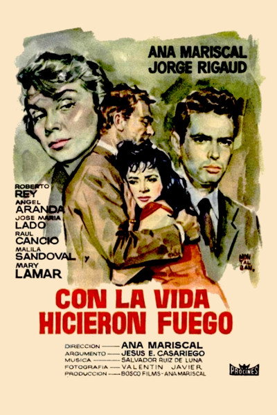 Póster de Con la vida hicieron fuego