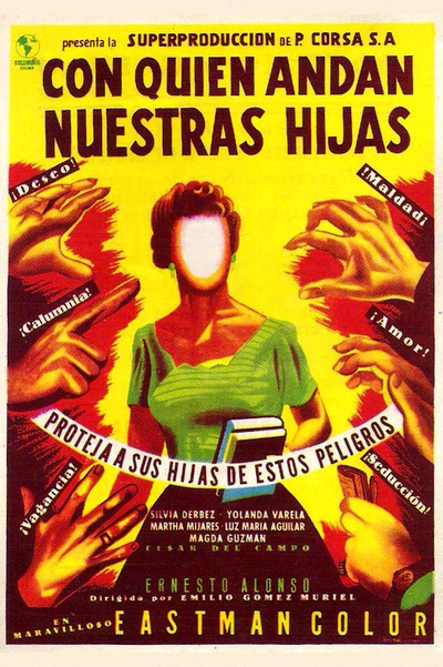 Póster de Con quién andan nuestras hijas