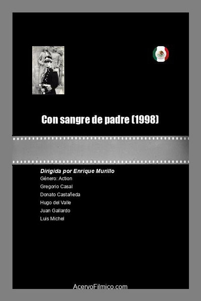 Póster de Con sangre de padre