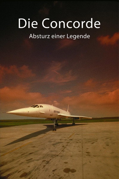 Póster de Concorde: Myth and Tragedy