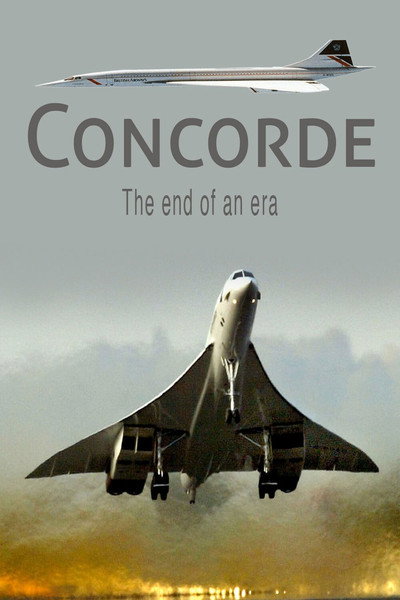 Póster de Concorde: The End of an Era