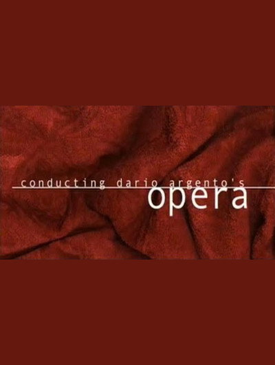 Póster de Conducting Dario Argento's 'Opera'