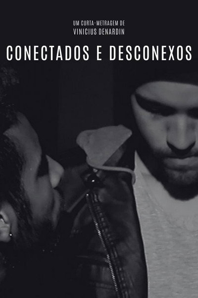 Póster de Conectados e Desconexos