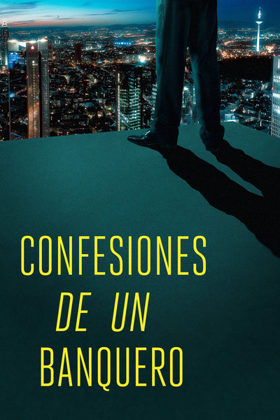 Póster de Confesiones de un banquero. Master of the Universe