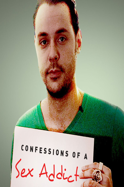 Póster de Confessions of a Sex Addict