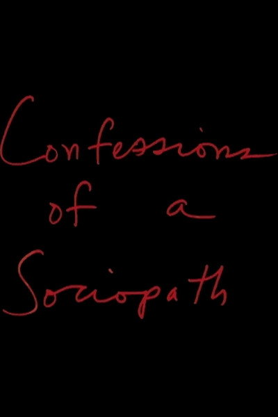 Póster de Confessions of a Sociopath