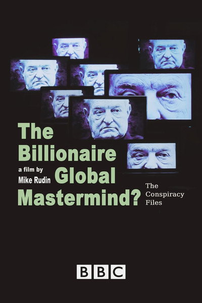 Póster de Conspiracy Files: The Billionaire Global Mastermind?