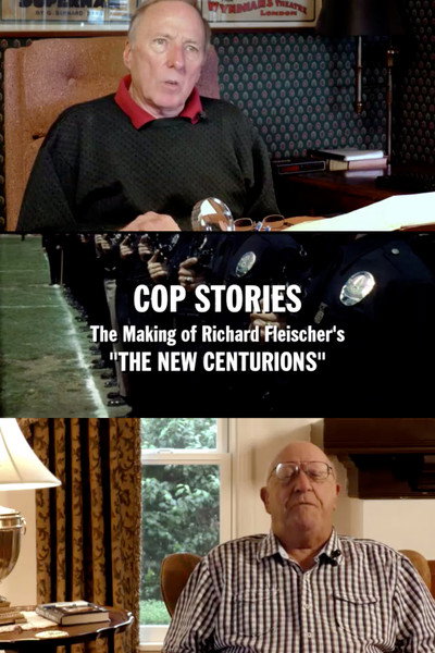 Póster de Cop Stories: The Making of Richard Fleischer's 'The New Centurions'