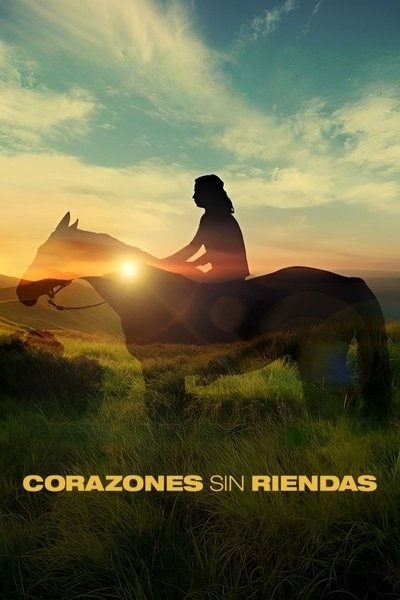 Póster de Corazones sin riendas