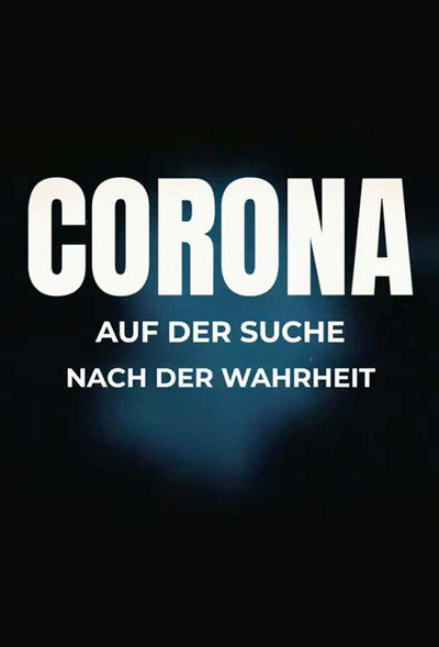 Póster de Corona - auf der Suche nach der Wahrheit
