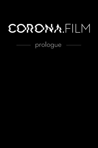 Póster de CORONAfilm - prologue