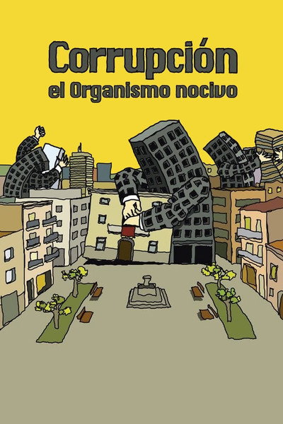 Póster de Corrupció: l'Organisme nociu
