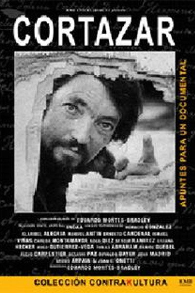 Póster de Cortázar: Apuntes para un documental