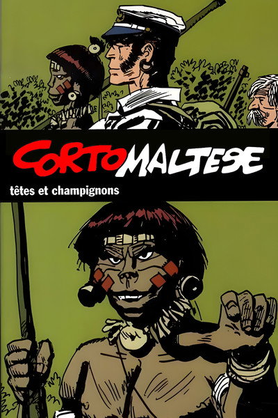 Póster de Corto Maltese: Heads and Mushrooms