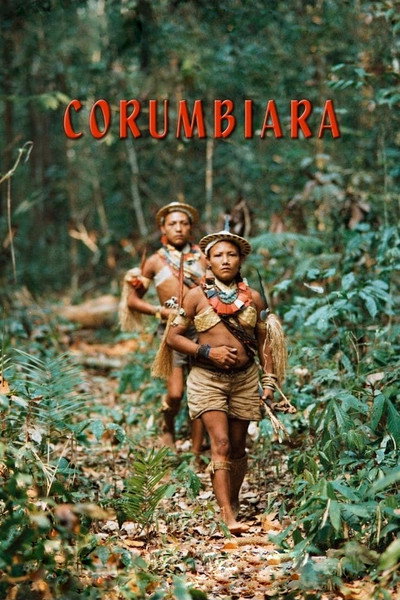 Póster de Corumbiara: They Shoot Indians, Don't They?