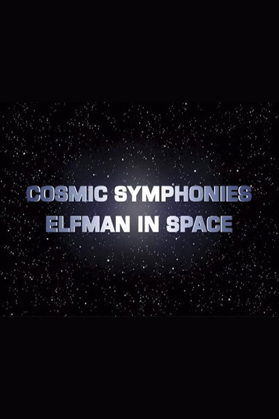 Póster de Cosmic Symphonies: Elfman in Space