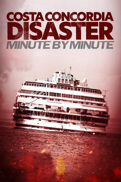Póster de Costa Concordia: Minute by Minute