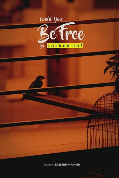 Póster de Could You Be Free Yet Locked In?
