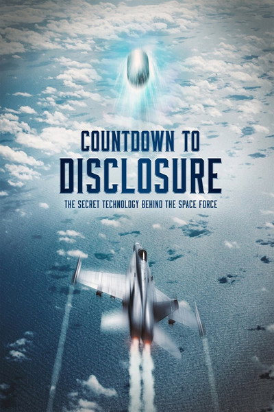 Póster de Countdown to Disclosure: The Secret Technology Behind the Space Force
