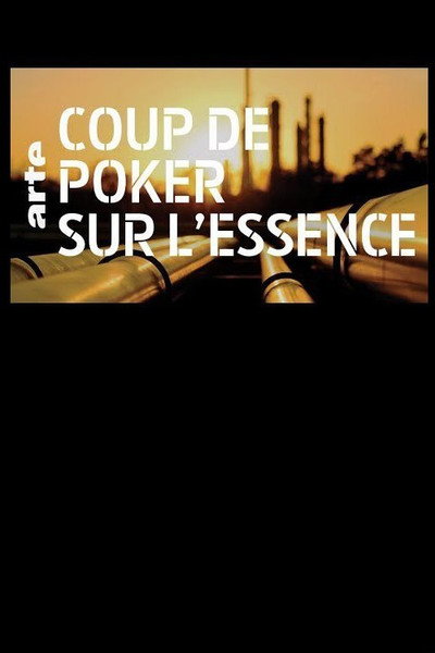 Póster de Coup de Poker sur l'essence