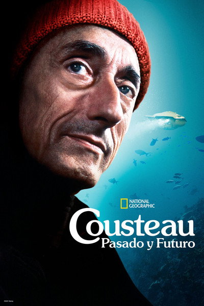 Póster de Cousteau: Pasado y futuro