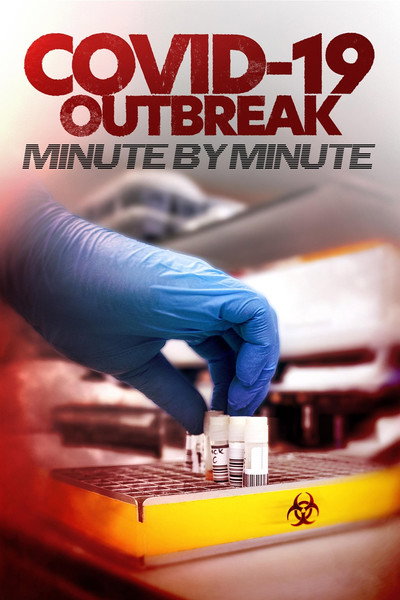 Póster de Covid-19 Outbreak: Minute by Minute