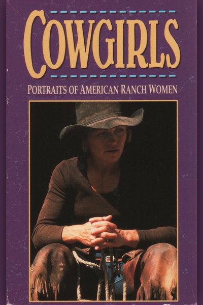 Póster de Cowgirls: Portraits of American Ranch Women