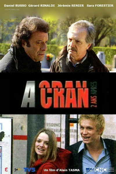 Póster de À cran, deux ans après
