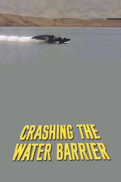 Póster de Crashing the Water Barrier