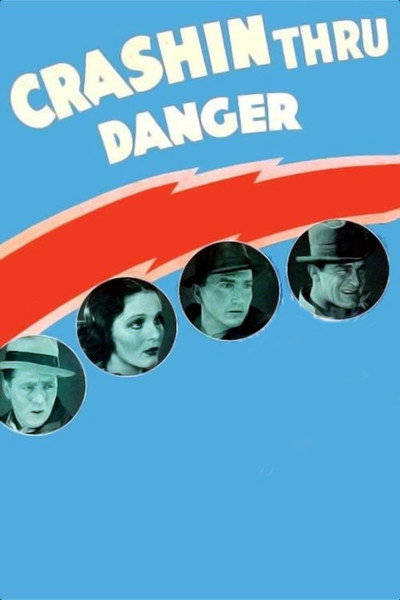 Póster de Crashing Through Danger