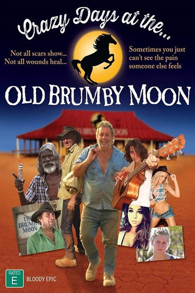 Póster de Crazy Days at the old Brumby Moon