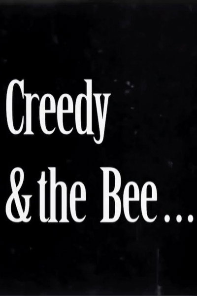 Póster de Creedy and the Bee