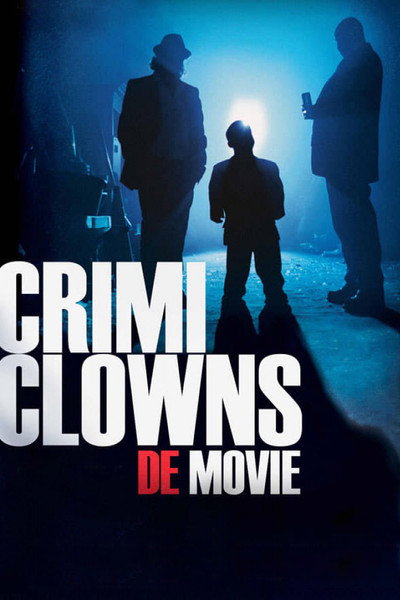 Póster de Crimi Clowns: De Movie