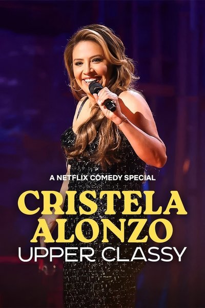 Póster de Cristela Alonzo: Upper Classy