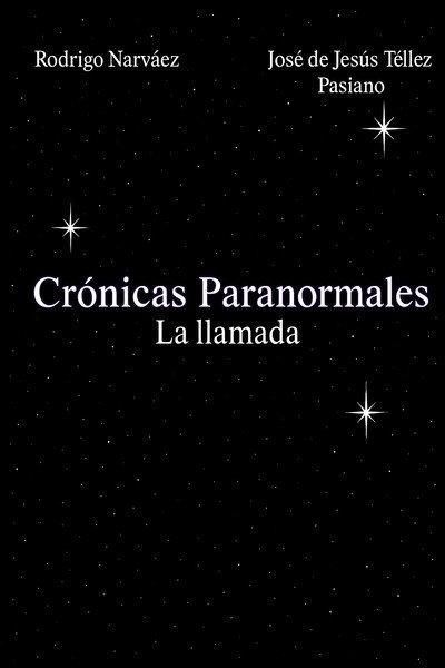 Póster de Crónicas Paranormales: La Llamada