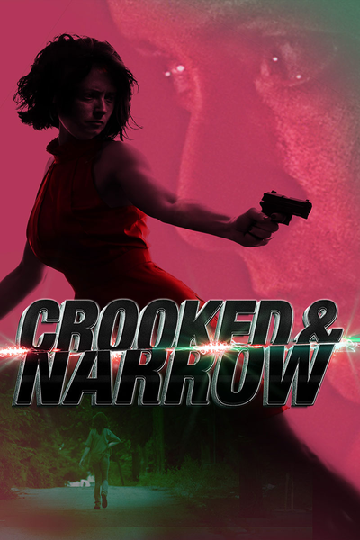 Póster de Crooked & Narrow