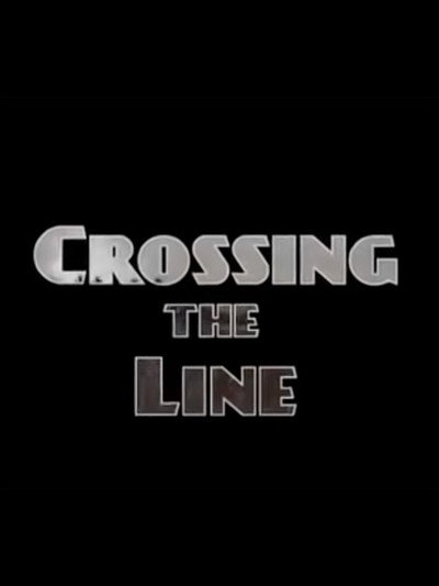 Póster de Crossing the Line